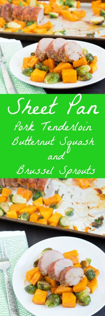 Sheet Pan Pork Tenderloin, Butternut Squash and Brussel Sprouts