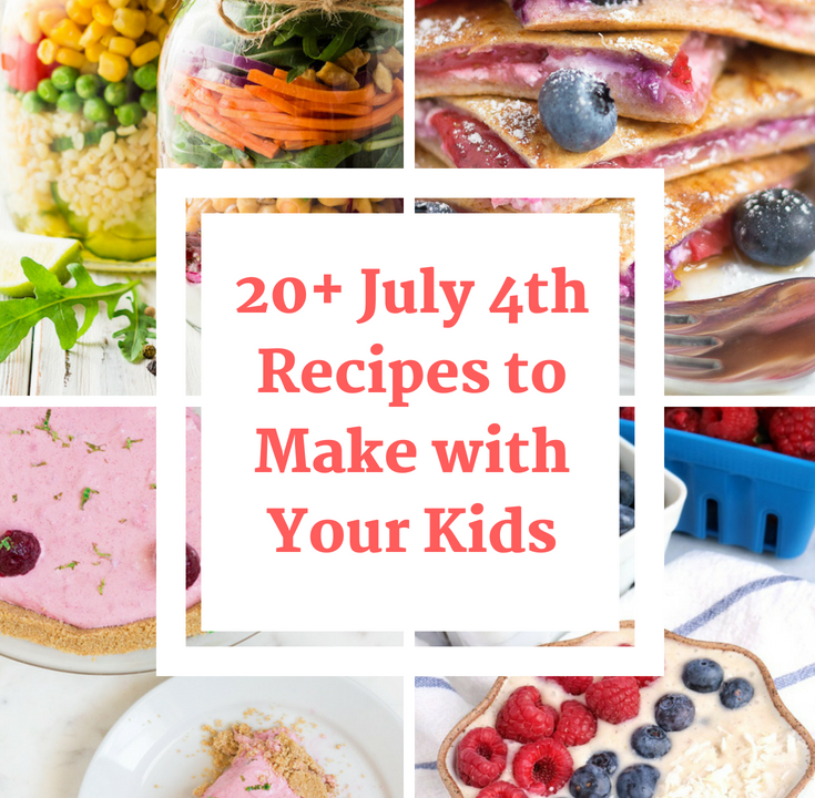 20+ July 4th Recipes to Make with Your Kids