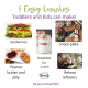 5 Easy Lunch Ideas for Kids