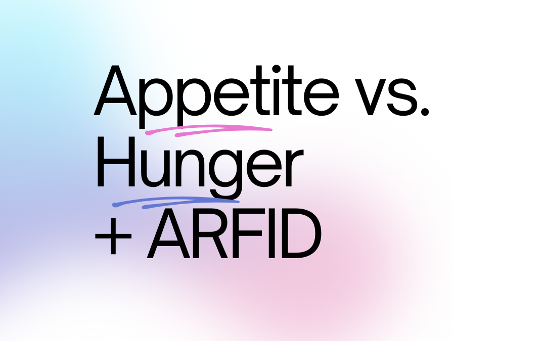 Appetite vs. Hunger and ARFID